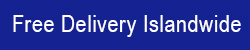 Free Delivery Islandwide 